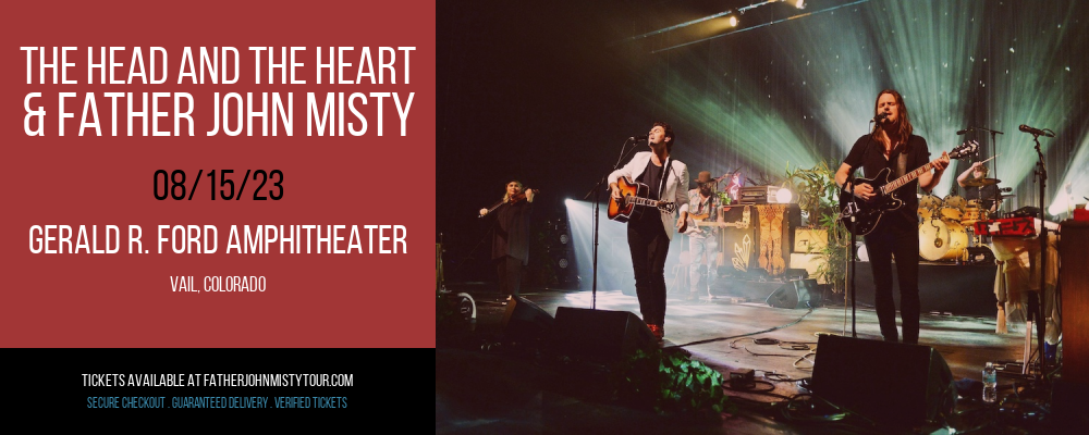 The Head and The Heart & Father John Misty at Father John Misty Tour