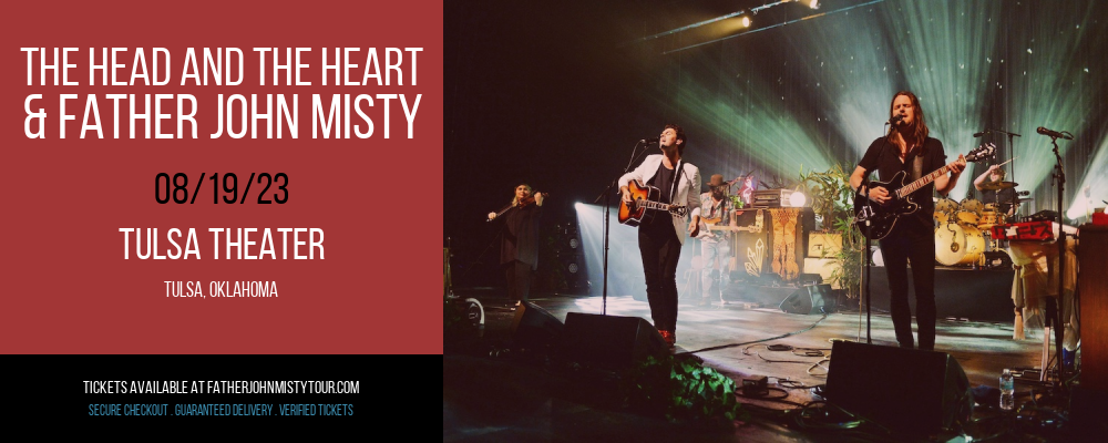 The Head and The Heart & Father John Misty at Father John Misty Tour