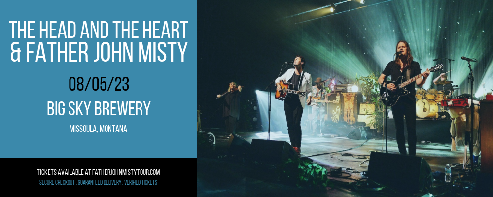 The Head and The Heart & Father John Misty at Father John Misty Tour